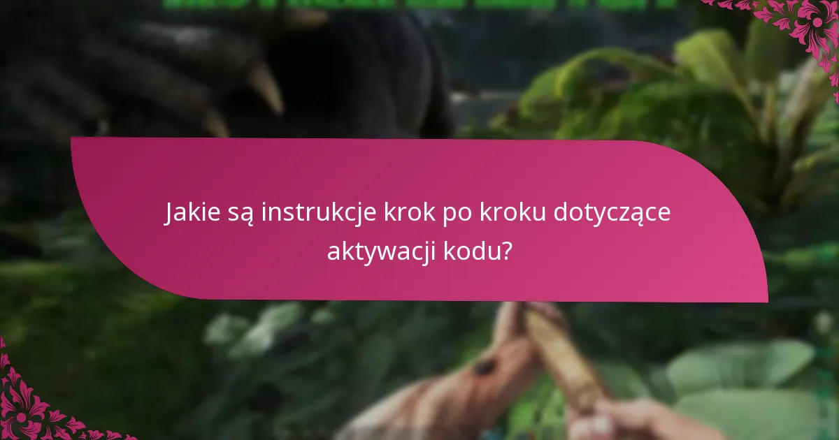 Jakie są najlepsze praktyki dla pomyślnej aktywacji kodu?