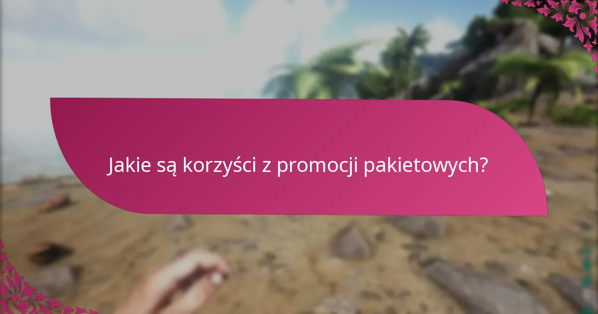 Jak użytkownicy mogą zrealizować promocje pakietowe?