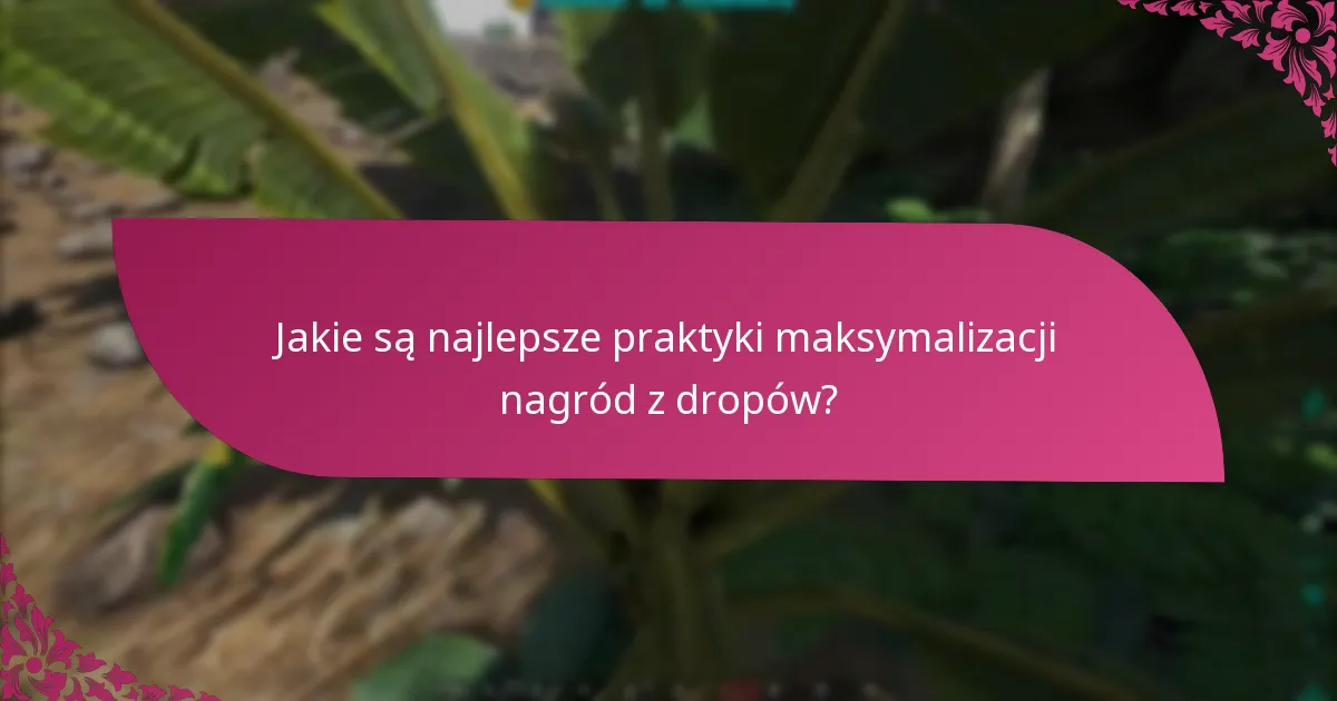 Jak gracze mogą odebrać swoje nagrody z dropów?