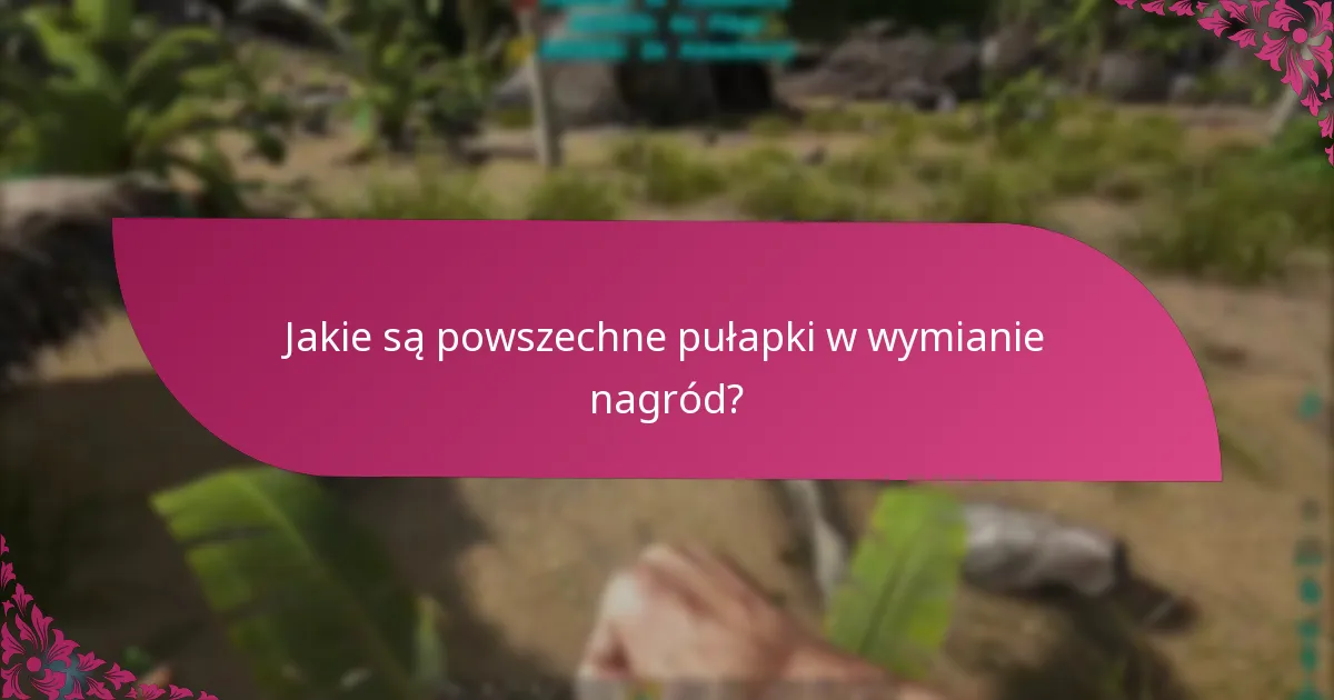 Które programy nagród oferują najlepsze doświadczenia wymiany?