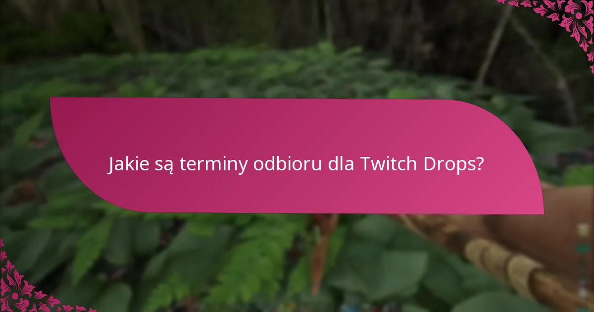 Jakie platformy wspierają Twitch Drops?